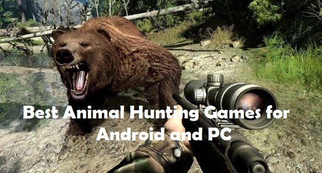 10 Best Animal Hunting Games for PC and Android 2022 1