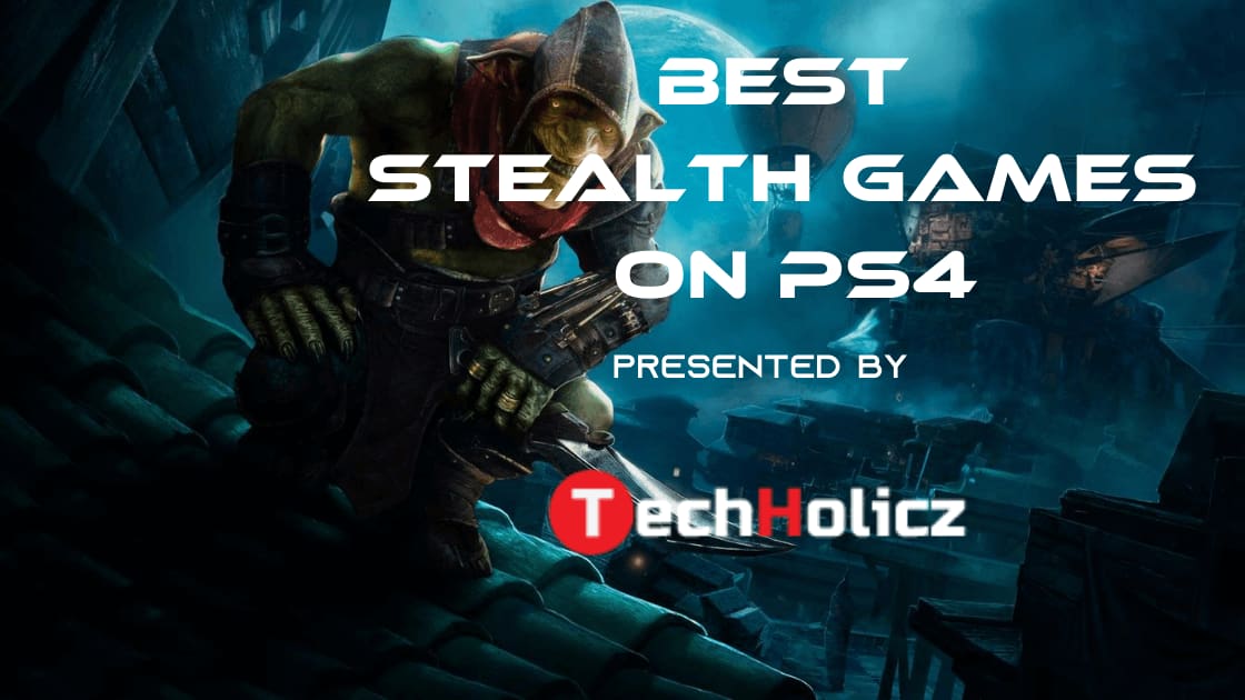 best stealth games on ps4