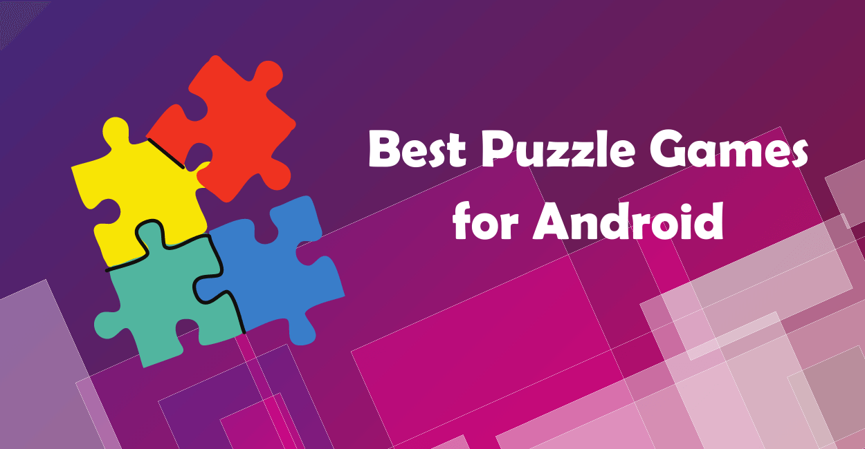 10 Best Puzzle Games for Android 2022 Techholicz